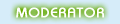 Moderator